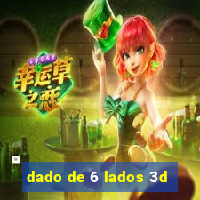 dado de 6 lados 3d